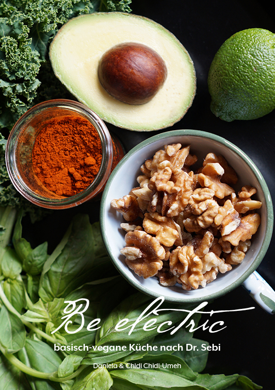 Buchcover: Basisch-Veganes Kochbuch nach Dr. Sebi